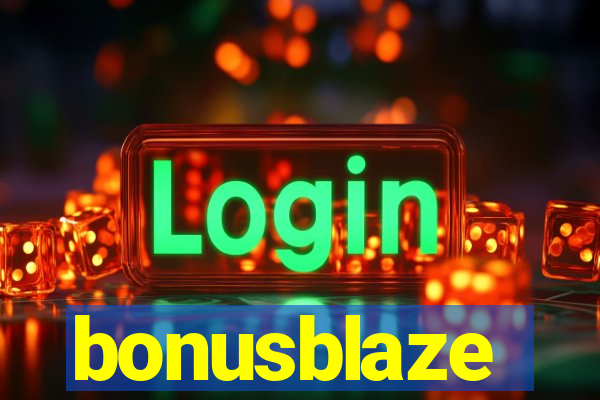 bonusblaze