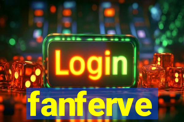 fanferve