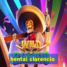 hentai clarencio