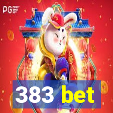 383 bet