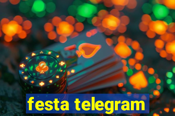 festa telegram