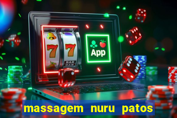 massagem nuru patos de minas