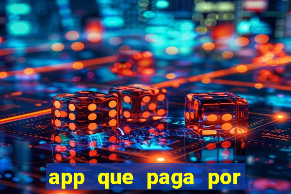 app que paga por cadastro na hora via pix jogo