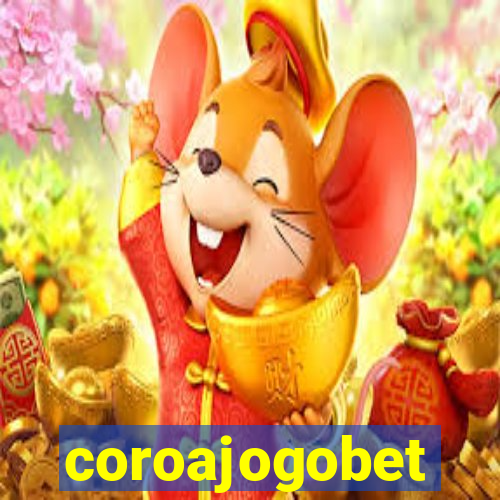 coroajogobet