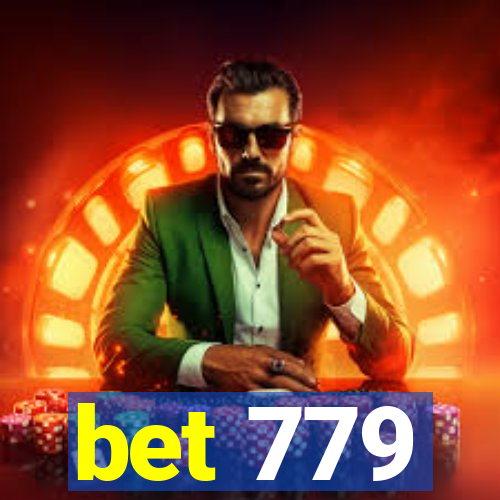 bet 779