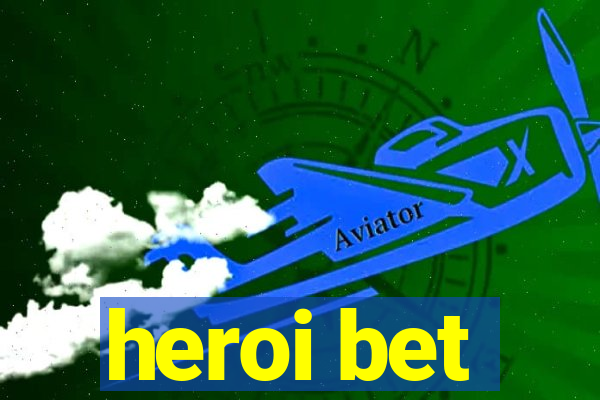 heroi bet