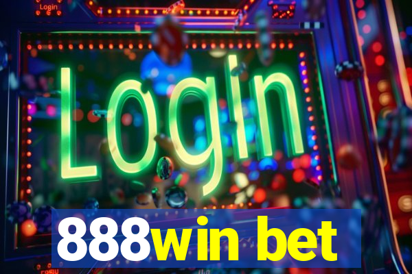 888win bet