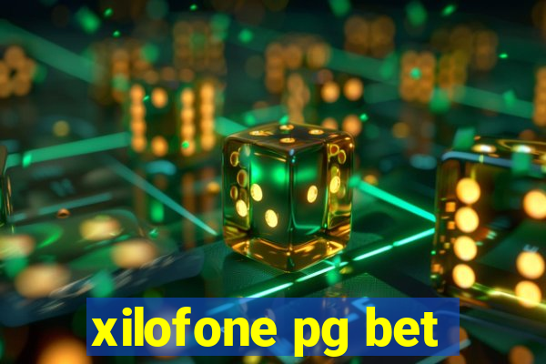 xilofone pg bet