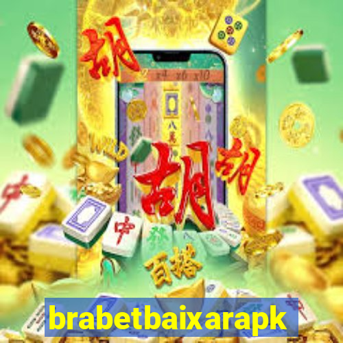 brabetbaixarapk