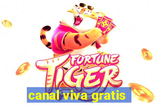 canal viva gratis