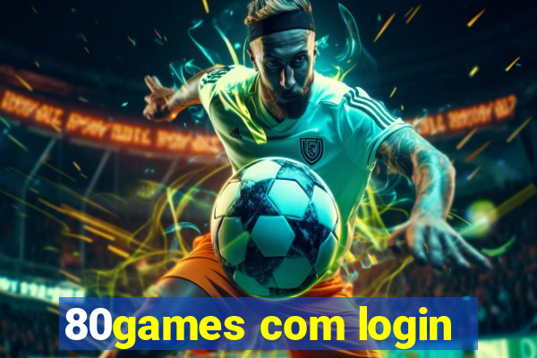 80games com login