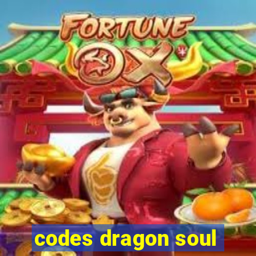 codes dragon soul