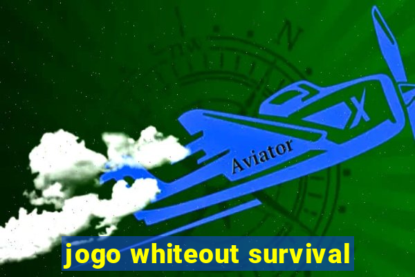 jogo whiteout survival