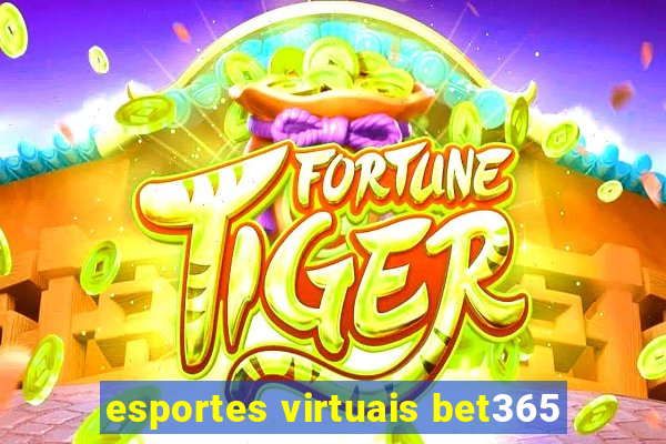 esportes virtuais bet365