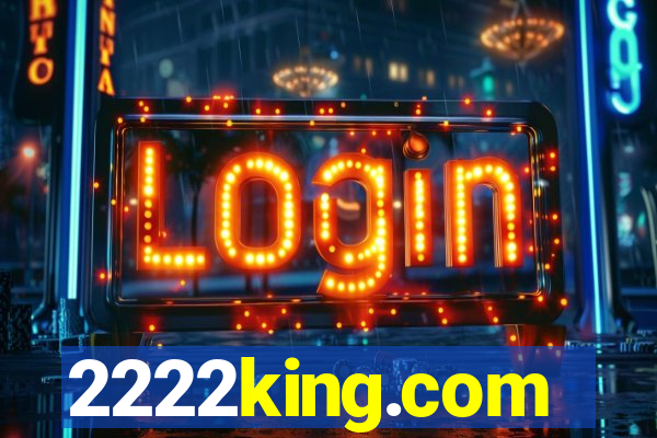 2222king.com