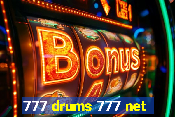 777 drums 777 net