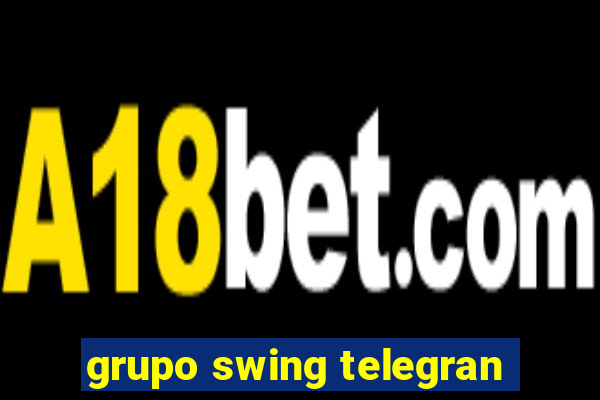 grupo swing telegran