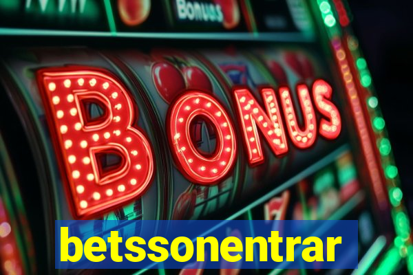 betssonentrar