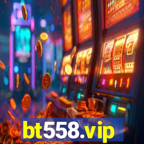 bt558.vip