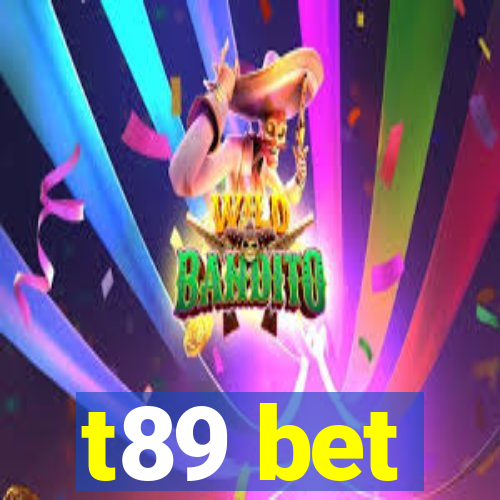 t89 bet