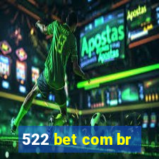 522 bet com br