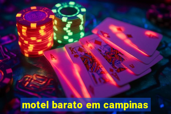 motel barato em campinas