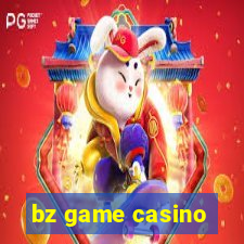 bz game casino