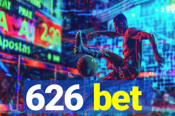 626 bet