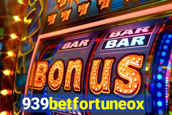 939betfortuneox