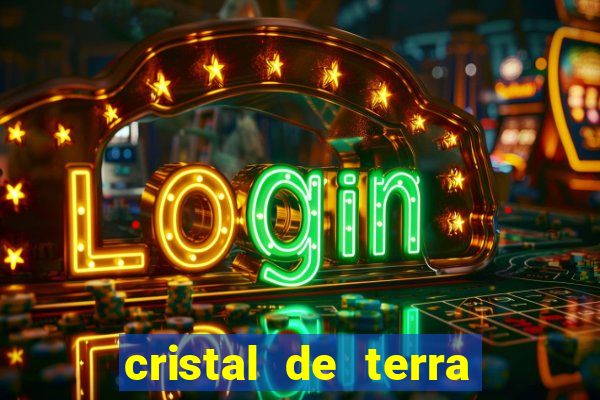 cristal de terra stardew valley