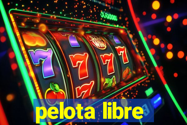 pelota libre