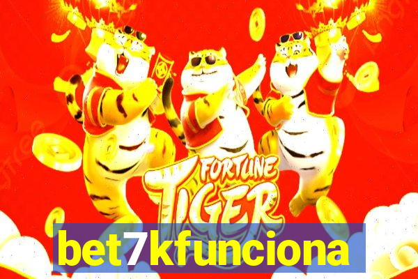 bet7kfunciona