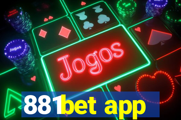 881bet app