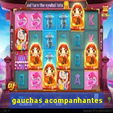 gauchas acompanhantes