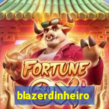 blazerdinheiro