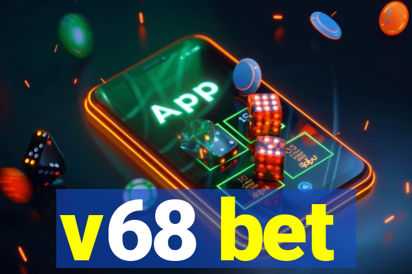 v68 bet