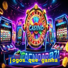 jogos que ganha dinheiro ao se cadastrar