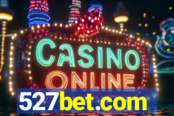 527bet.com