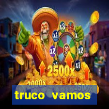 truco vamos download pc