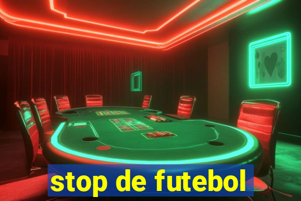 stop de futebol