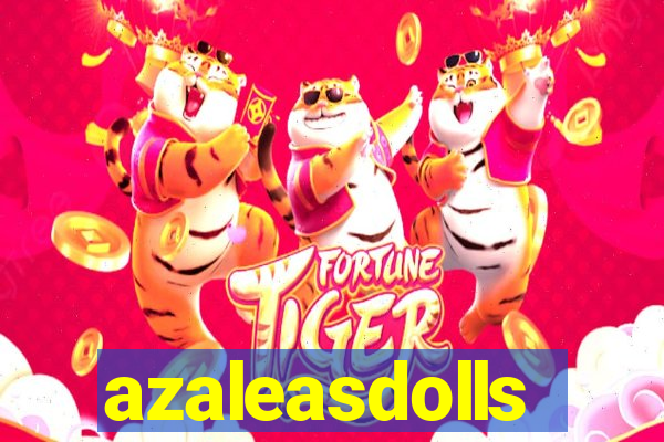 azaleasdolls