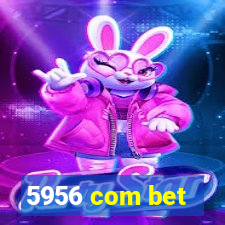 5956 com bet