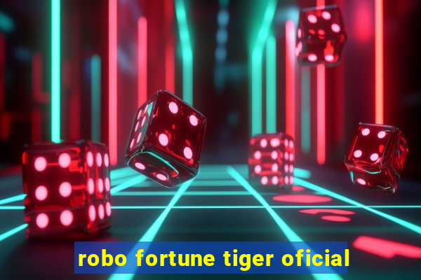 robo fortune tiger oficial