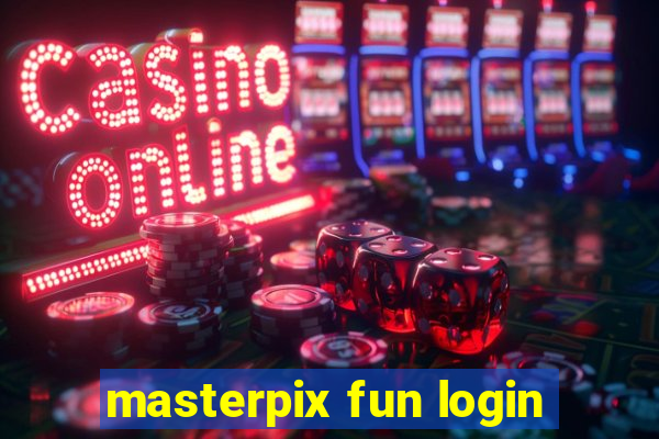 masterpix fun login