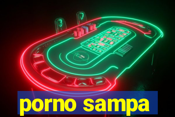 porno sampa