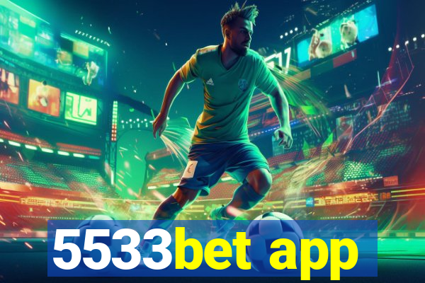 5533bet app