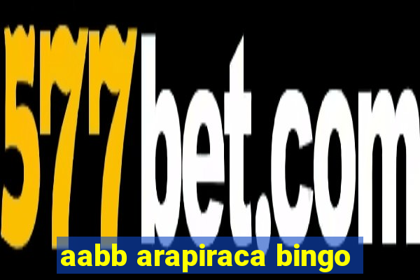 aabb arapiraca bingo