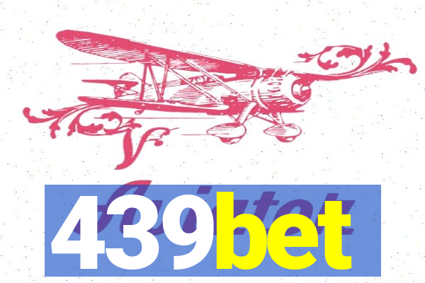 439bet