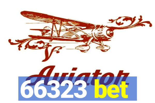 66323 bet