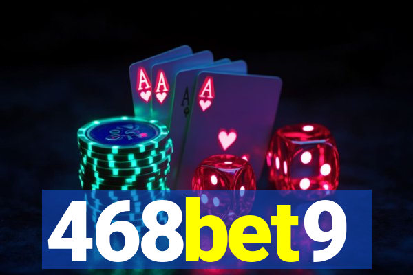 468bet9